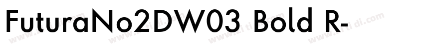 FuturaNo2DW03 Bold R字体转换